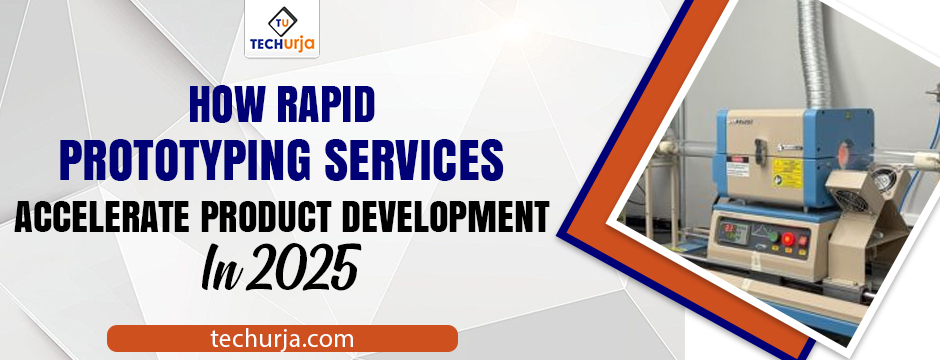 Rapid prototyping machine setup used in product development showcased by TechUrja in 2025.